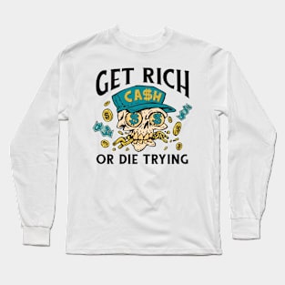 Cash Chase Skull Ambition Long Sleeve T-Shirt